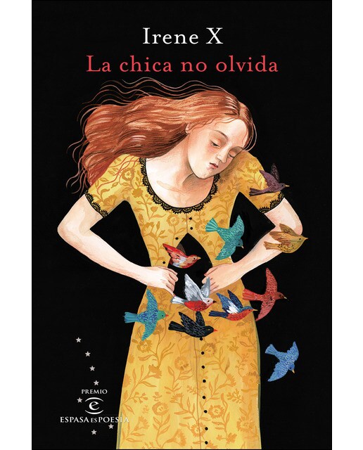 Imagen 0 de La chica no olvida: I Premio EspasaesPoesía  (Tapa dura)