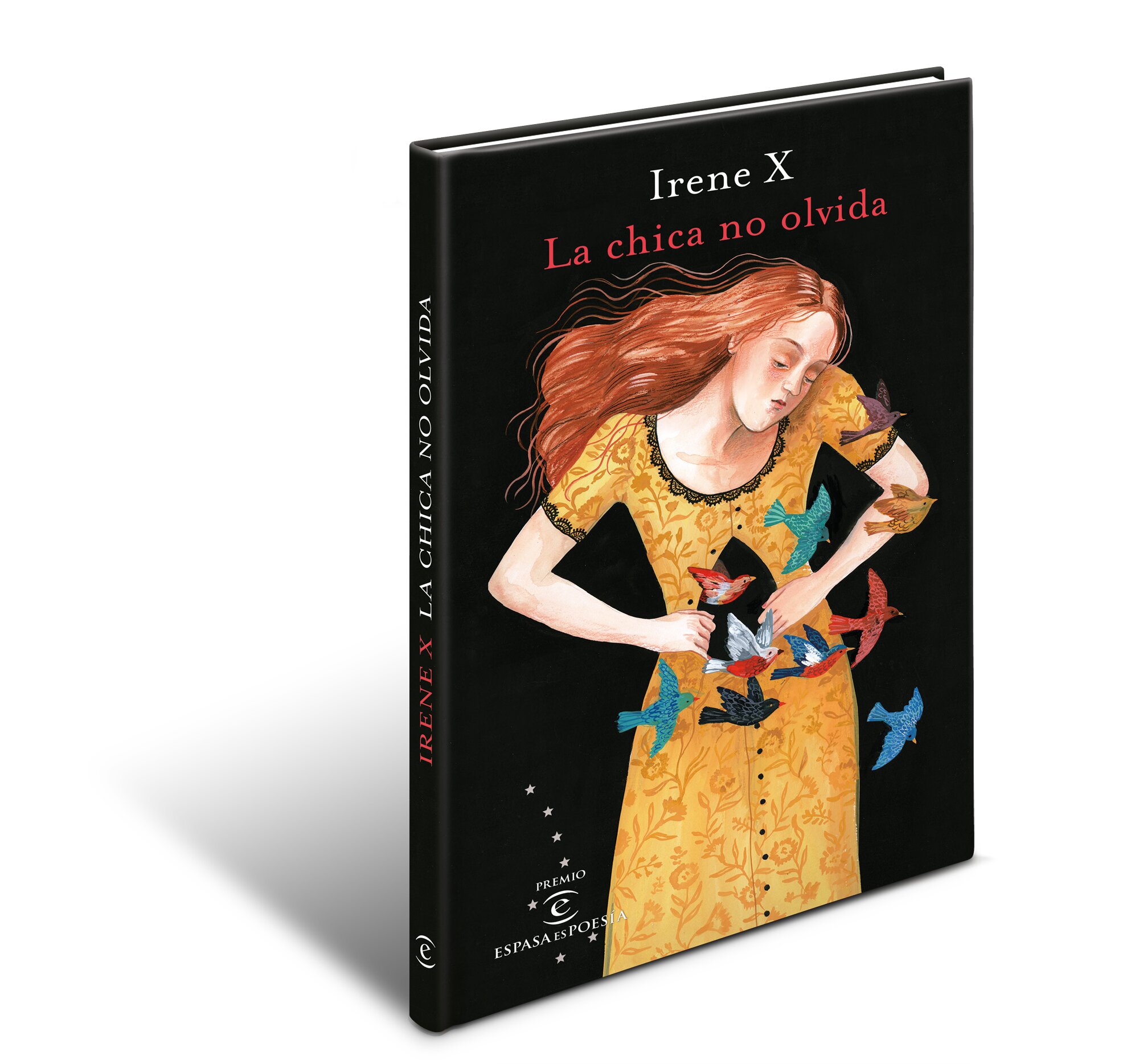 La chica no olvida: I Premio EspasaesPoesía  (Tapa dura) 3