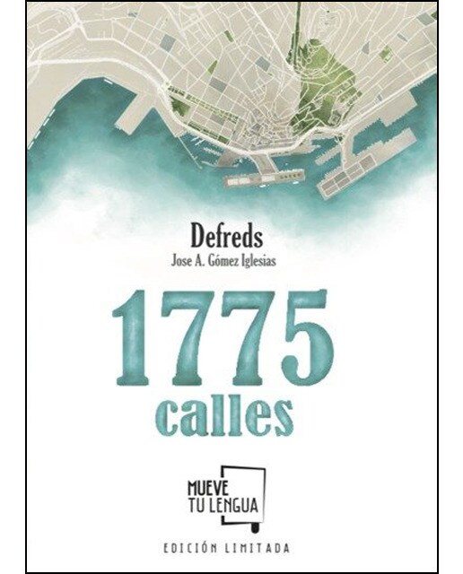 1775 calles edición limitada
