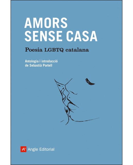 Imagen 0 de Amors sense casa: Poesia LGTBQ catalana (Tapa blanda)