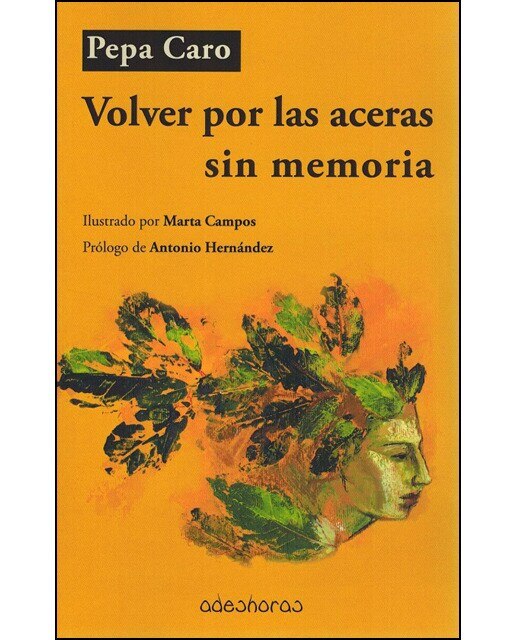 Imagen 0 de Volver por las aceras sin memoria (Tapa blanda)
