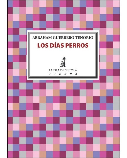 Los días perros (Tapa blanda)