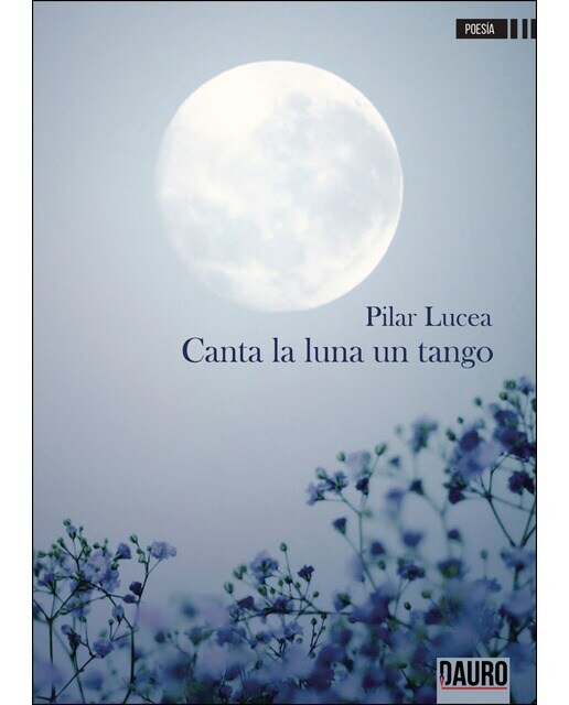 Imagen 0 de Canta la luna un tango (Tapa blanda)