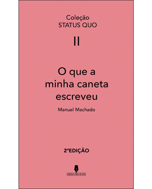 Imagem 0 de O Que A Minha Caneta Escreveu. 2ª Edição