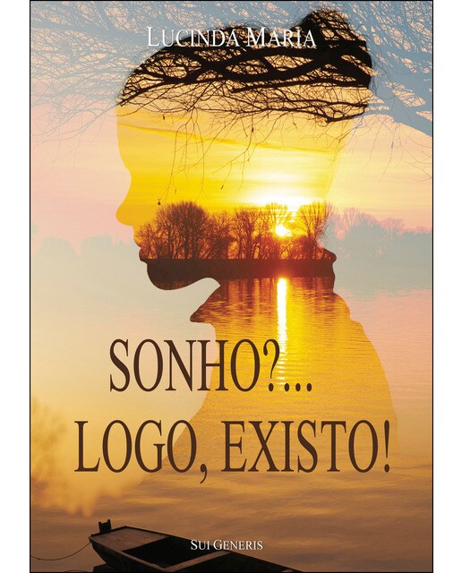 Sonho? Logo, Existo 1