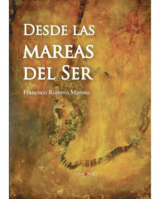 Imagen 0 de Desde las mareas del ser (Tapa blanda)