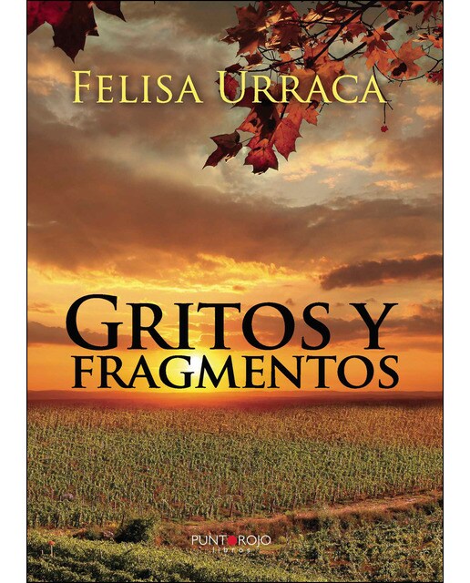 Imagen 0 de Gritos y fragmentos (Tapa blanda)