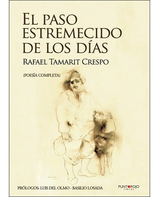Imagen 0 de El paso estremecido de los días (Tapa blanda)