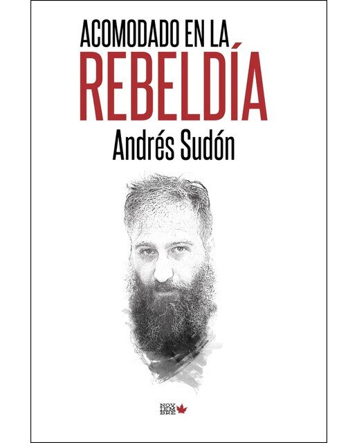 Imagen 0 de Acomodado en la rebeldía (Tapa blanda)