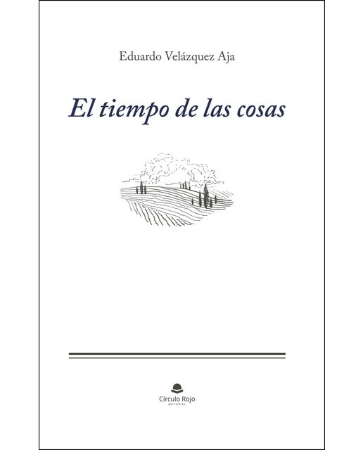 Imagen 0 de El tiempo de las cosas  (Tapa blanda)