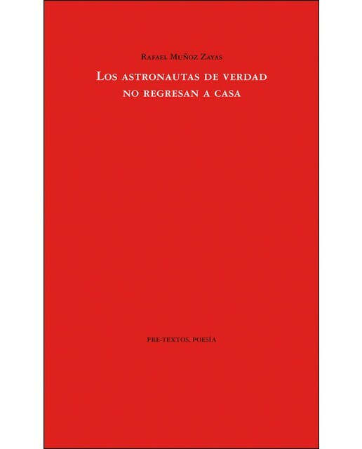 Imagen 0 de Los astronautas de verdad no regresan a casa (Tapa blanda)