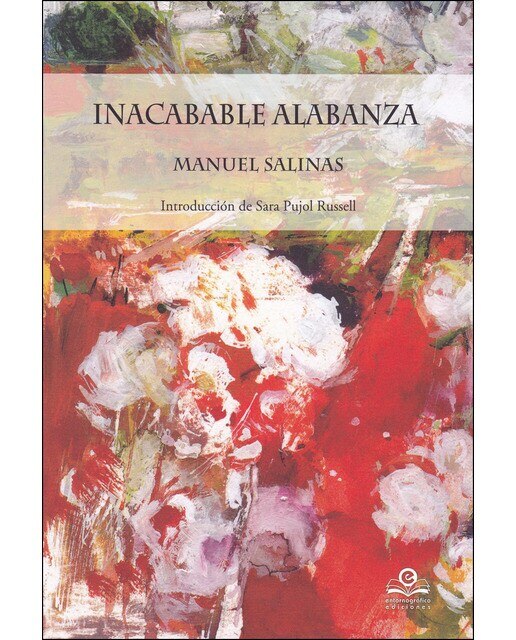 Imagen 0 de Inacabable alabanza (Tapa blanda)