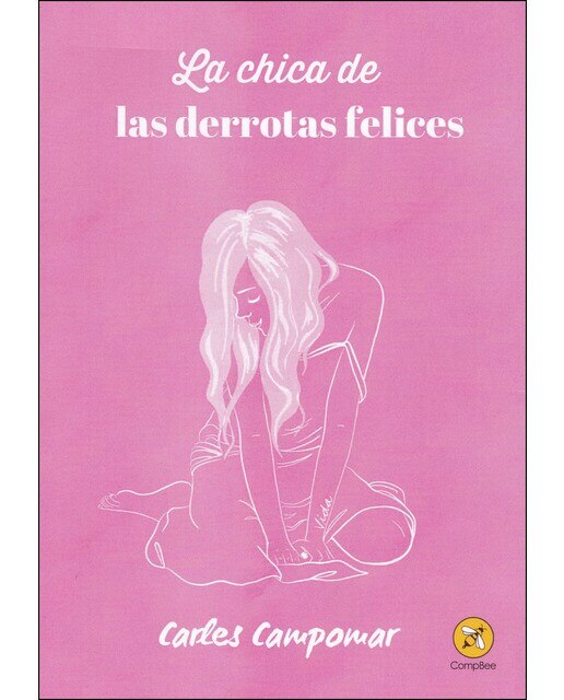 Imagen 0 de La chica de las derrotas felices (Tapa blanda)