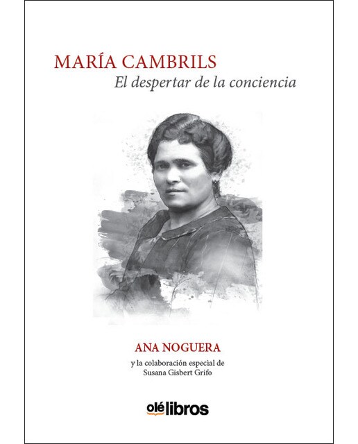Imagen 0 de Maria cambrils, el despertar de la conciencia (Tapa blanda)
