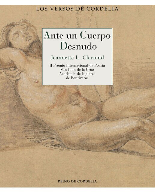 Ante un cuerpo desnudo: Ii premio internacional de poesía san juan de la cruz (Tapa blanda) 1