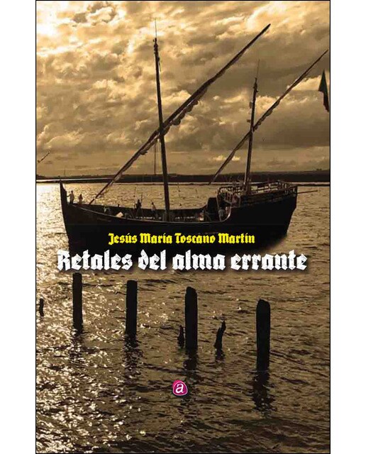 Retales del alma errante