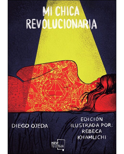 Imagen 0 de Mi chica revolucionaria: Ilustrada (Tapa dura)