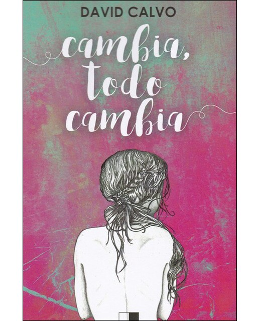 Cambia, todo cambia
