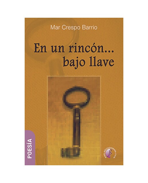 Imagen 0 de En un rincón. Bajo llave (Tapa blanda)