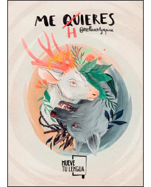 Imagen 0 de Me quieres, me hieres (Tapa blanda)