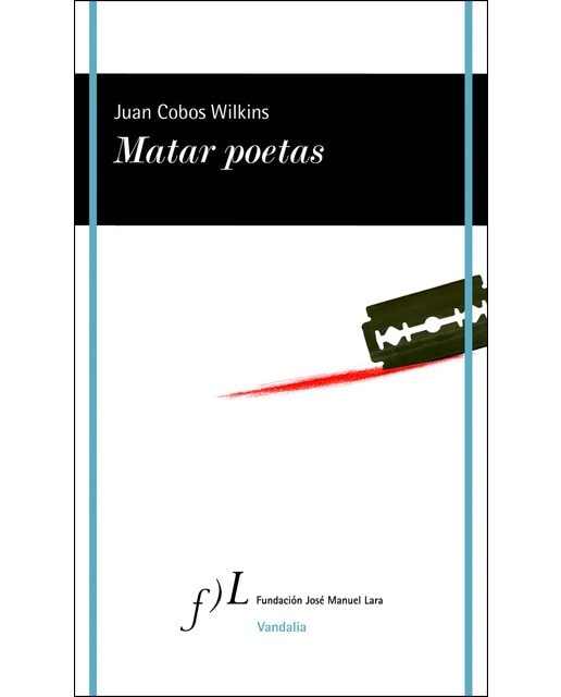Imagen 0 de Matar poetas (Tapa blanda con solapas)