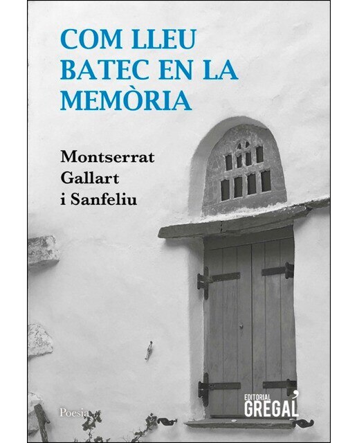 Com lleu batec en la memòria