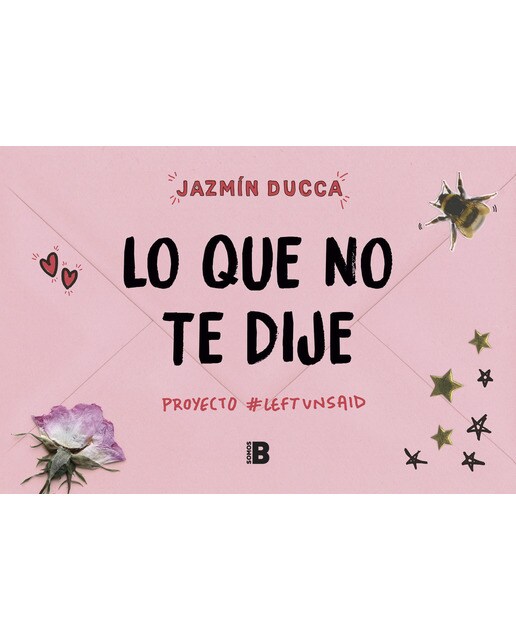 Imagen 0 de Lo que no te dije: #Proyecto Left Unsaid  (Tapa dura)