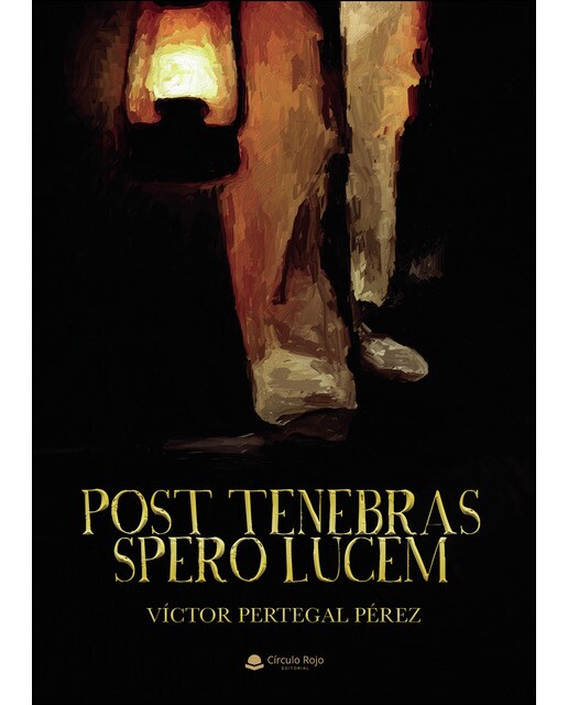 Imagen 0 de Post tenebras spero lucem (Tapa blanda)