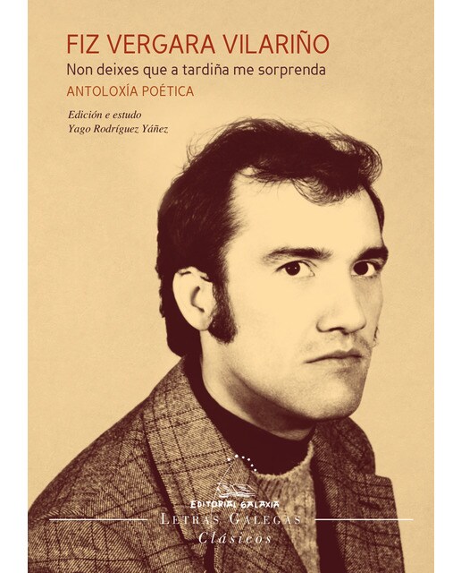 Fiz vergara vilariño. Non deixes que a tardiña me 1