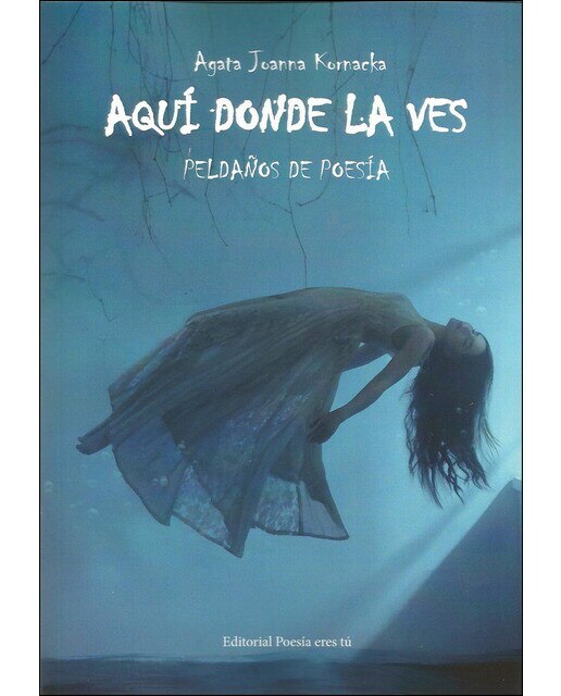 Imagen 0 de Aquí donde la ves (Tapa blanda)