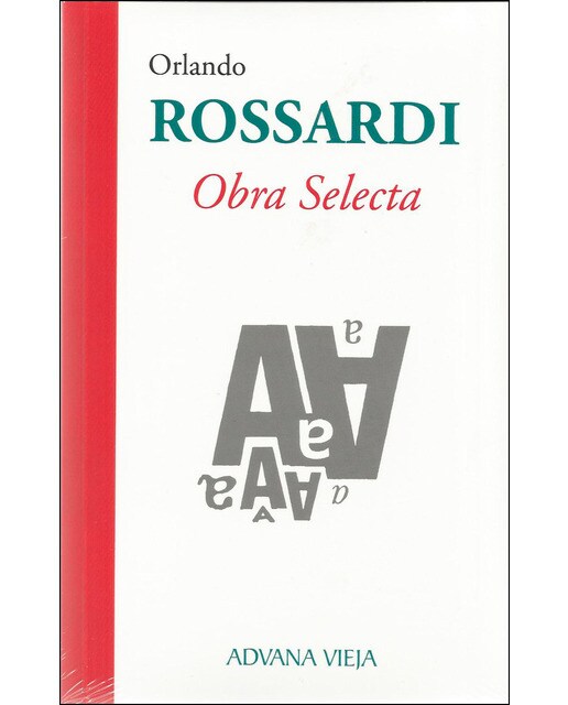 Orlando rossardi. Obra selecta