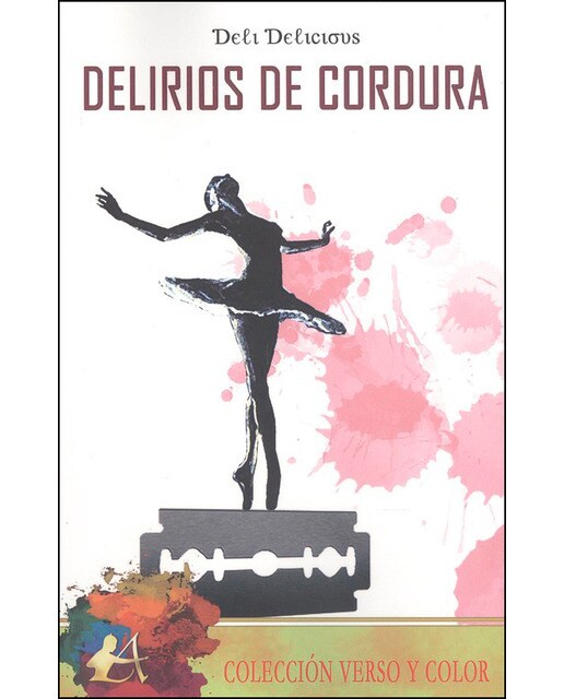 Delirios de cordura