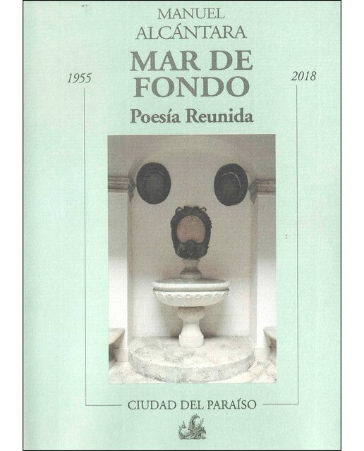 Mar de fondo. Poesía reunida 1955-2018