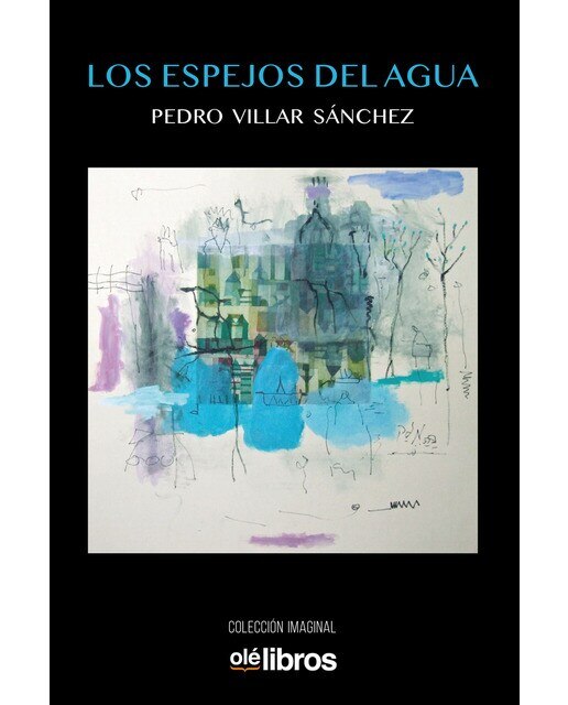Los espejos del agua (Tapa blanda) 1