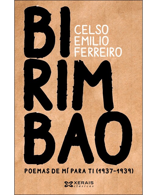 Birimbao: Poemas de mí para ti 1937-1939 (Capa mole com abas) 1
