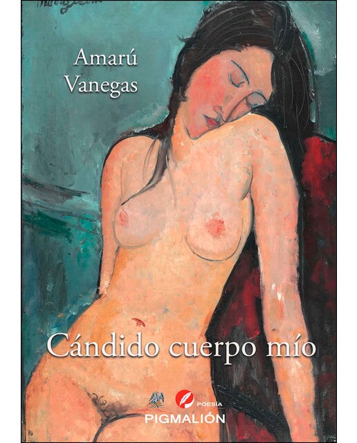 Candido cuerpo mio