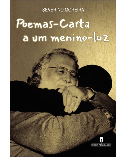 POEMAS-CARTA A UM MENINO-LUZ 1