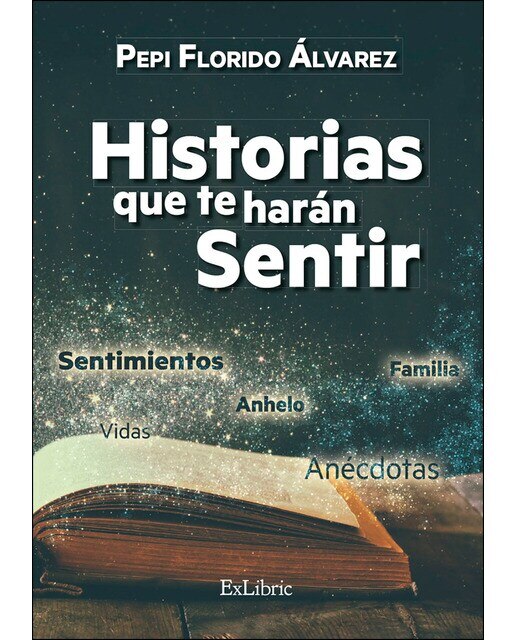Imagen 0 de Historias que te harán sentir (Tapa blanda)