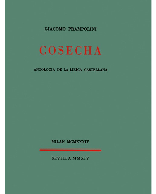 Cosecha: Antología de la lírica castellana