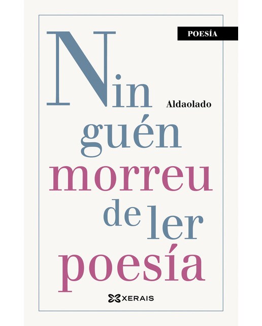Ninguén morreu de ler poesía(Tapa blanda) 1