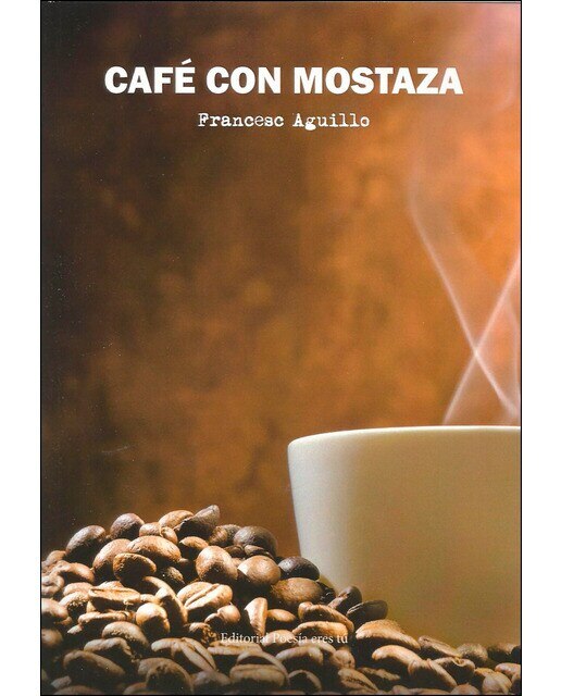 Café con mostaza (Tapa blanda) 1