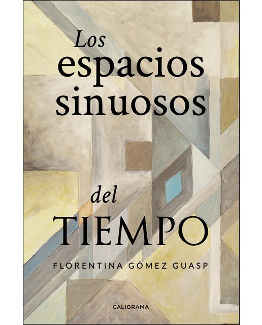 Imagen 0 de Los espacios sinuosos del tiempo (Tapa blanda)