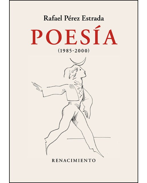 Imagen 0 de Poesía (1985-2000): Obra reunida. Volumen ii (Tapa blanda)