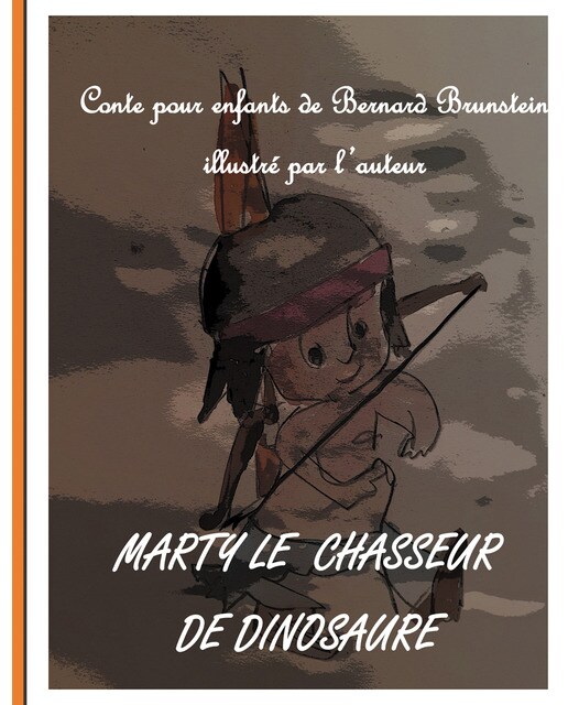Marty le chasseur de dinosaure(Tapa dura) 1