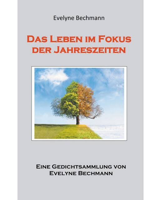 Das Leben Im Fokus Der Jahreszeiten 1