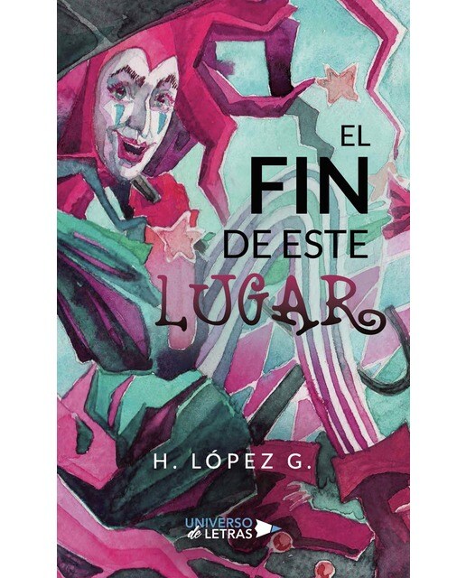 El fin de este lugar (Tapa blanda) 1