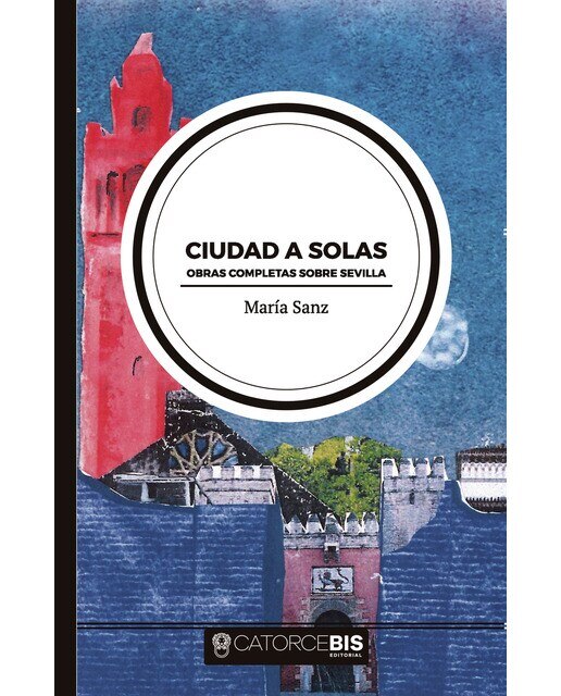 Imagen 0 de Ciudad a solas (Tapa blanda)
