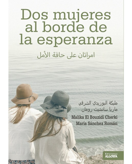 Imagen 0 de Dos mujeres al borde de la esperanza (Tapa blanda)