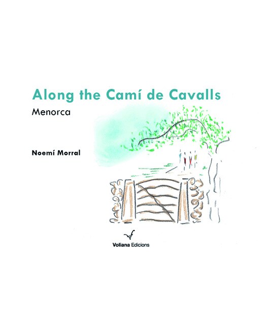 Along the Camí de cavalls: Menorca 1