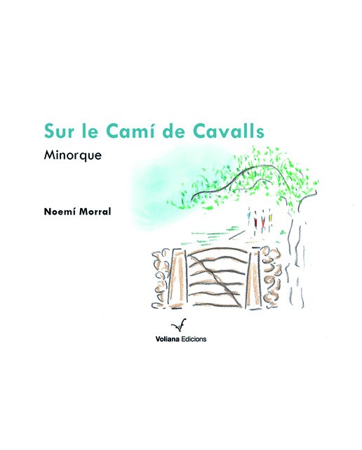 Sur le camí de cavalls: minorque 1